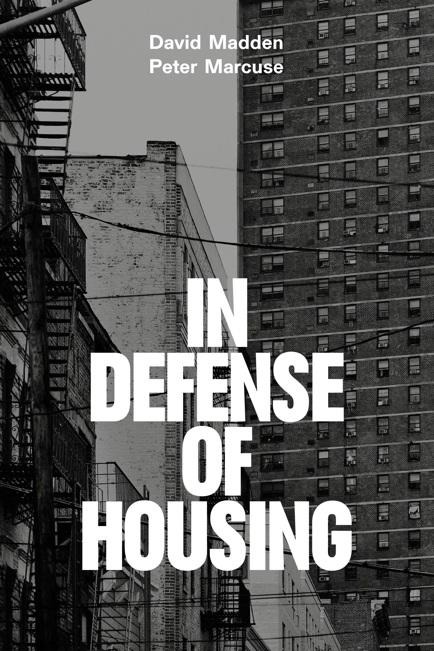 In Defense of Housing - The Politics of Crisis