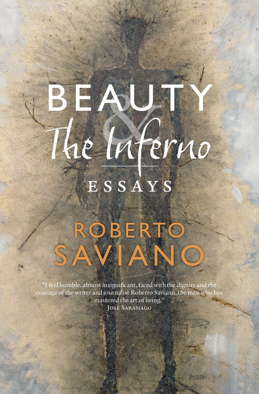 Beauty and the Inferno - Essays
