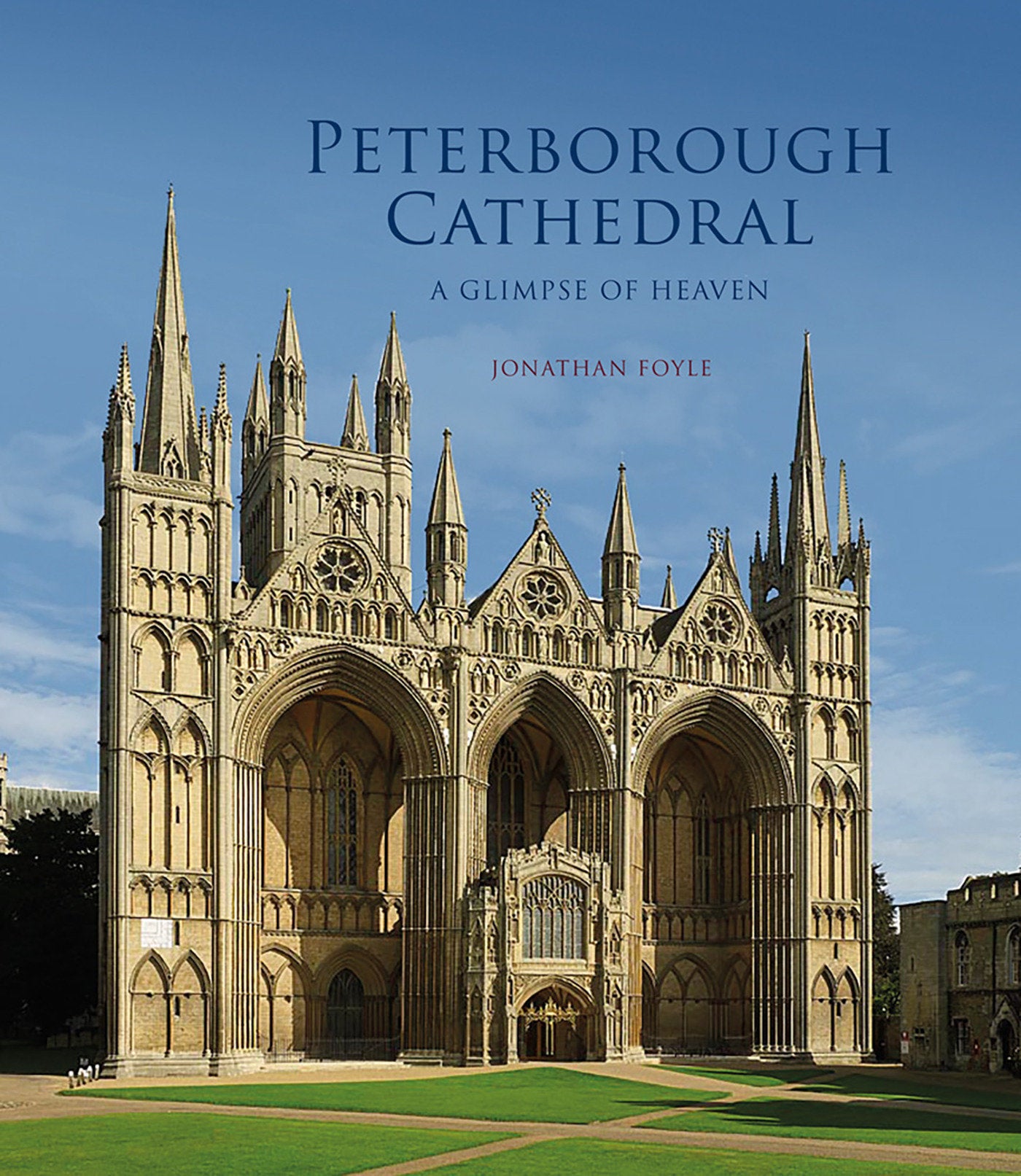 Peterborough Cathedral - A Glimpse of Heaven