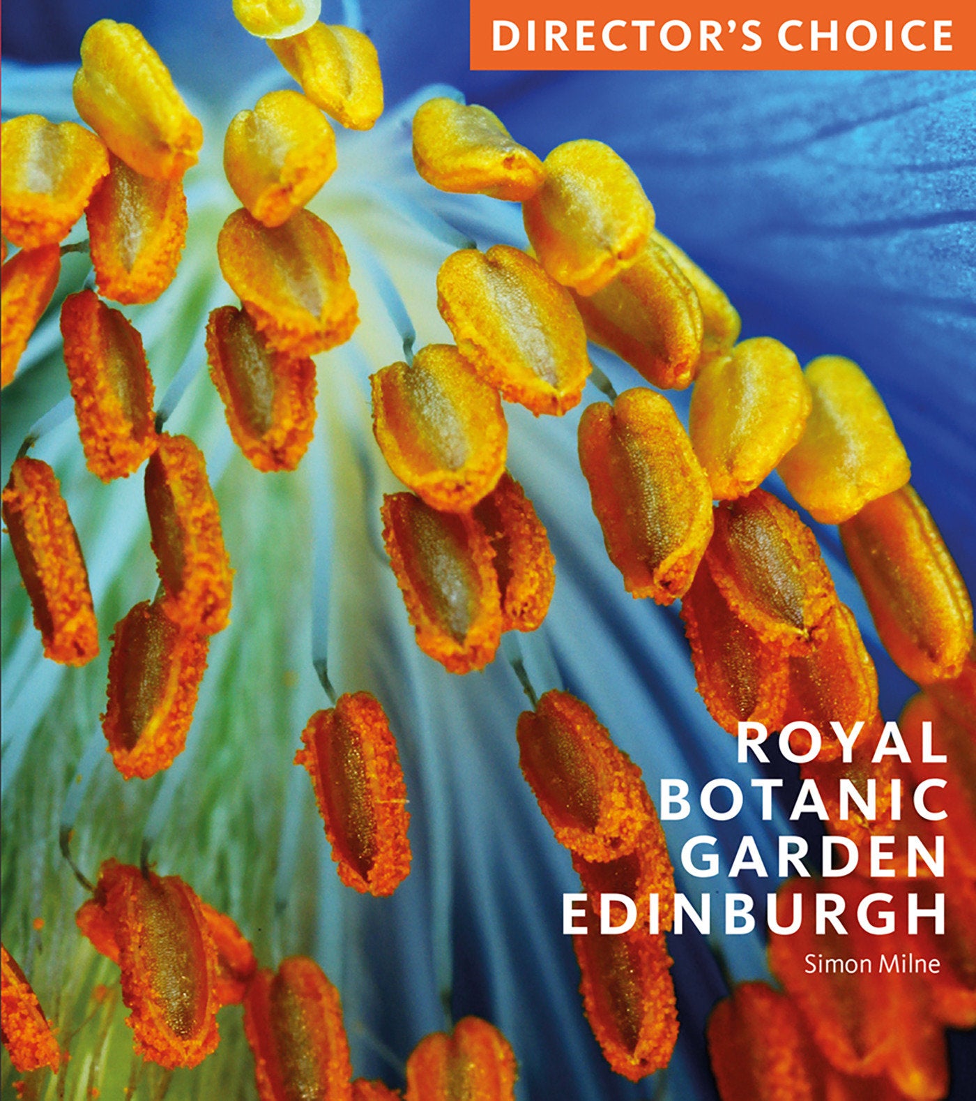 Royal Botanic Garden Edinburgh - Director's Choice