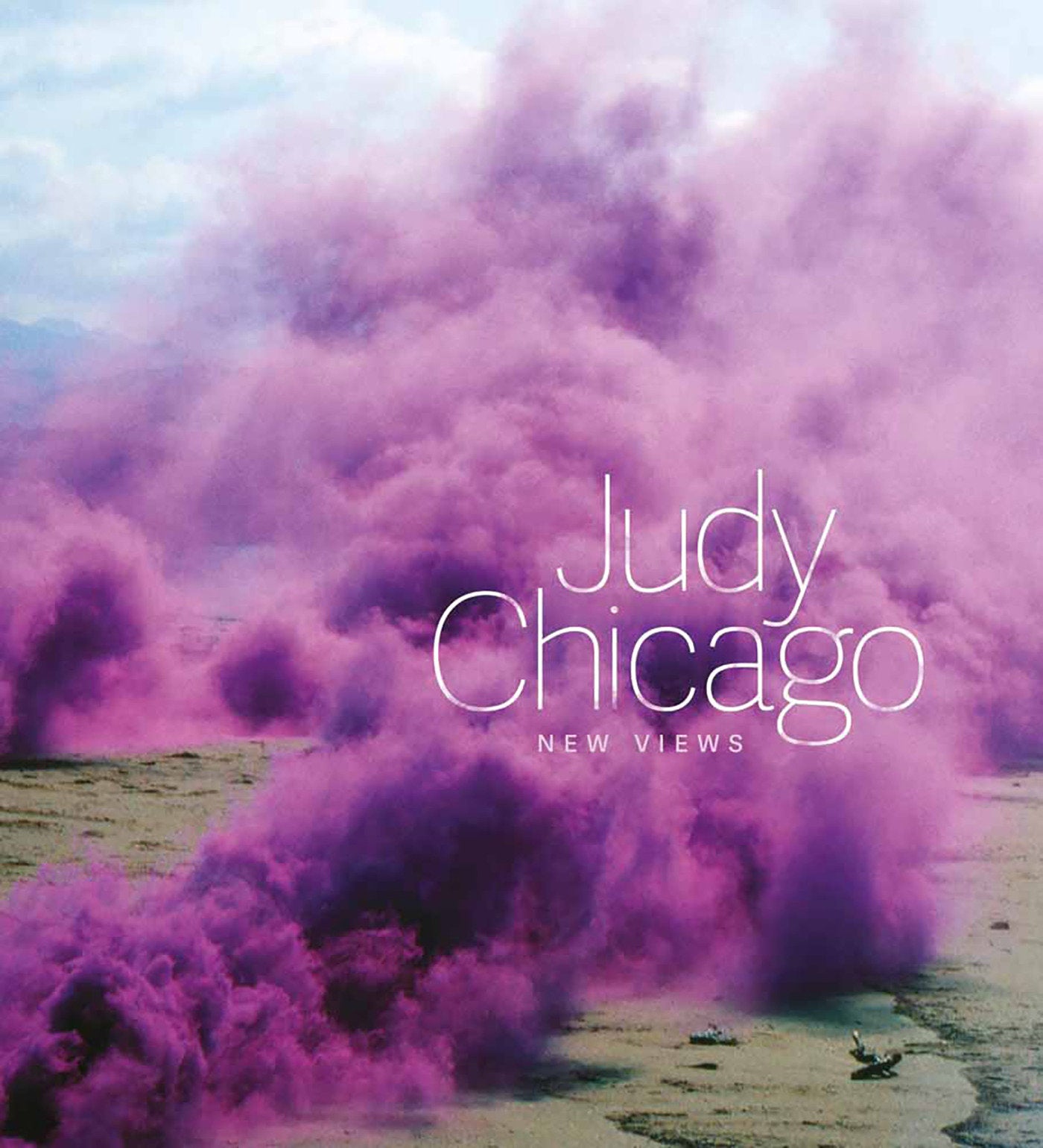 Judy Chicago - New Views