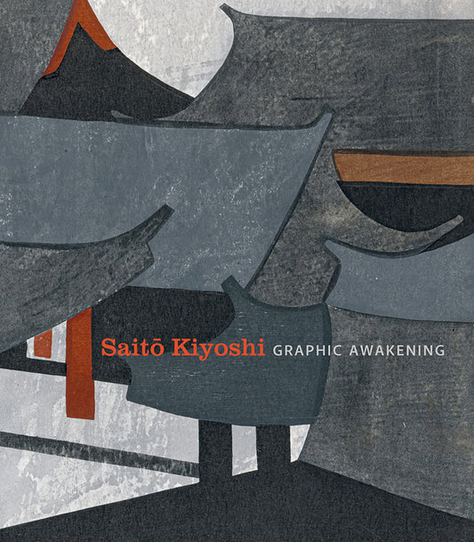 Saito Kiyoshi - Graphic Awakening