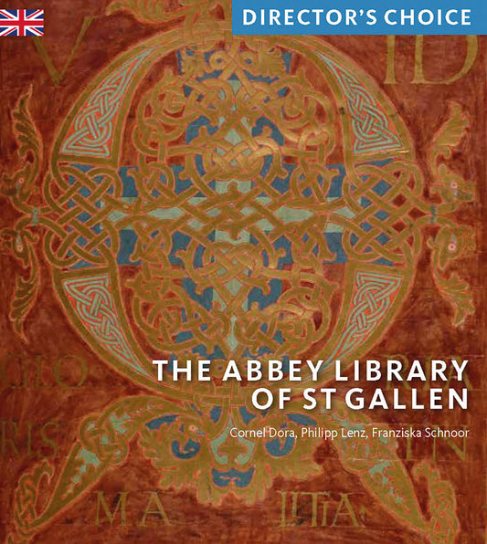 The Abbey Library of St Gallen - Director's Choice
