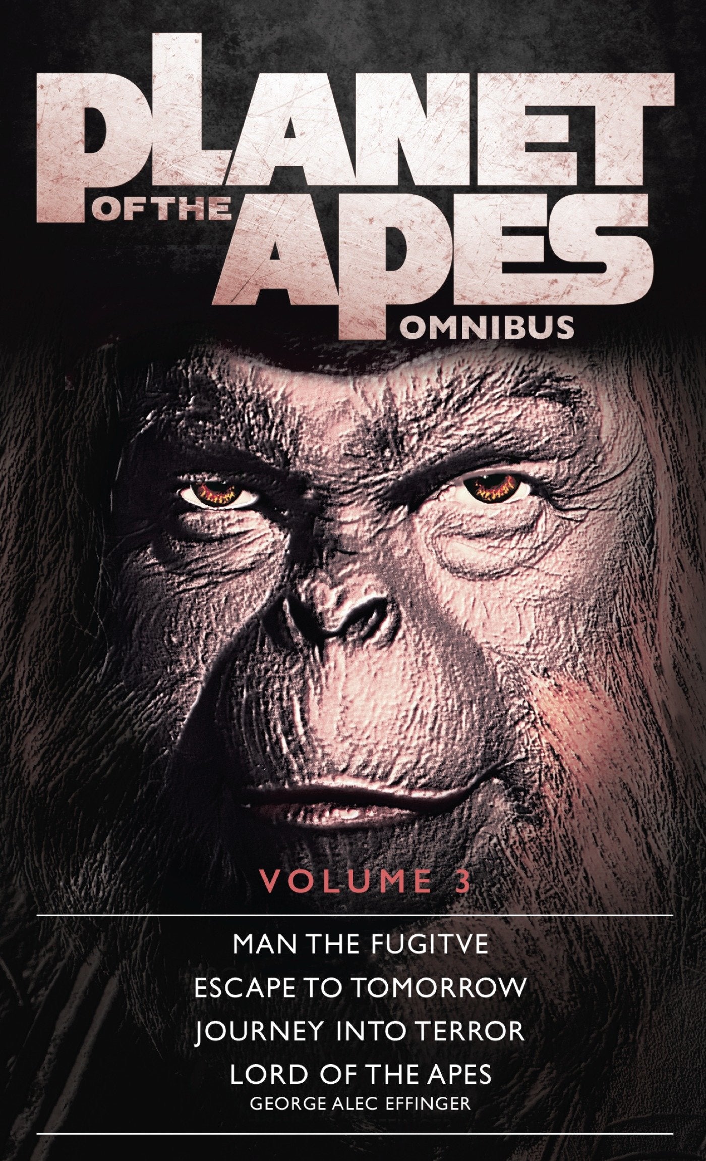 Planet of the Apes Omnibus 3 (Planet of the Apes) (Book:3)
