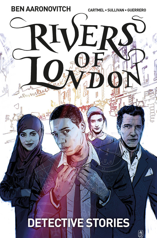 Rivers Of London Vol. 4: Detective Stories (Graphic Novel) (RIVERS OF LONDON) (Book:4)