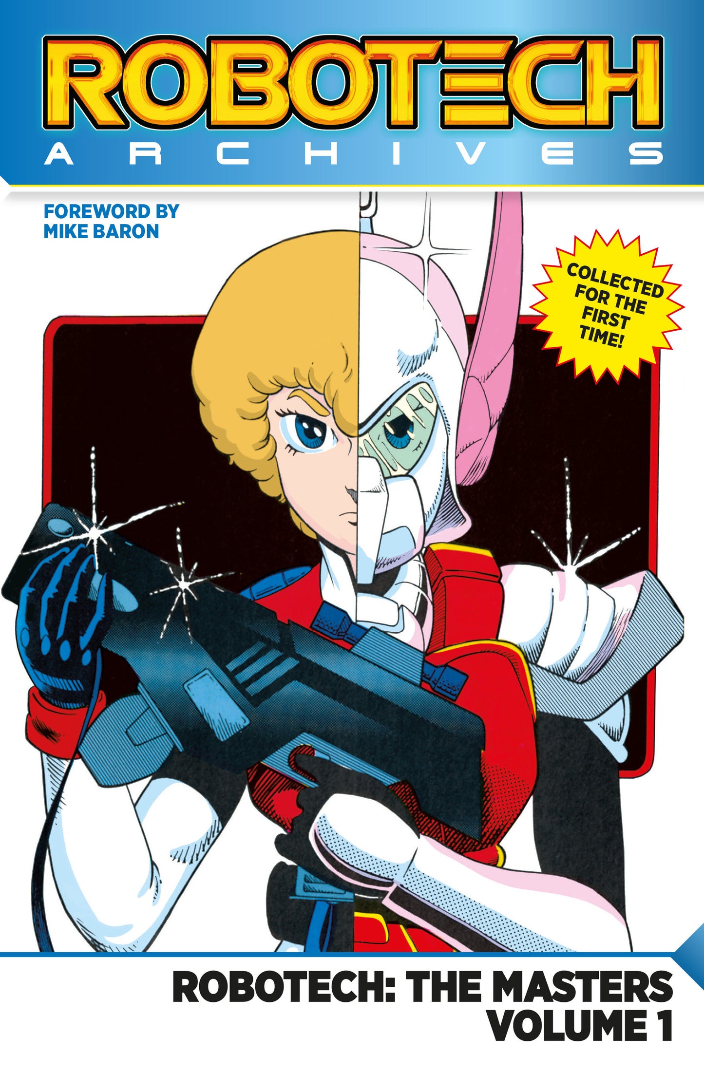 Robotech Archives: The Masters Vol. 1 (Graphic Novel) (ROBOTECH) (Book:1)
