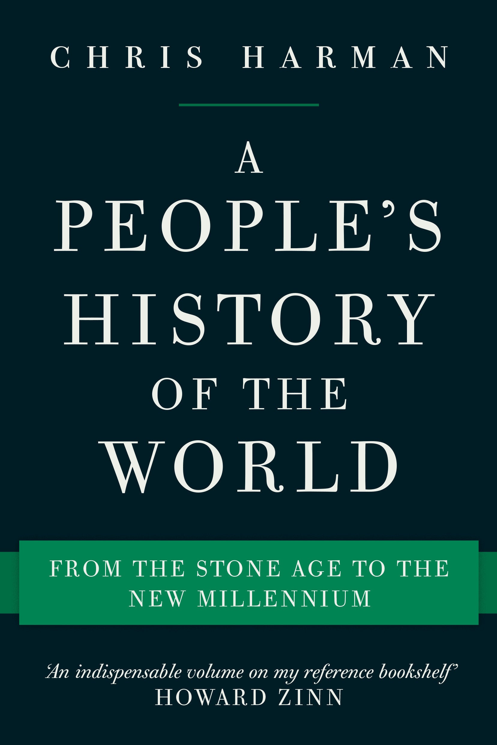A People's History of the World - From the Stone Age to the New Millennium