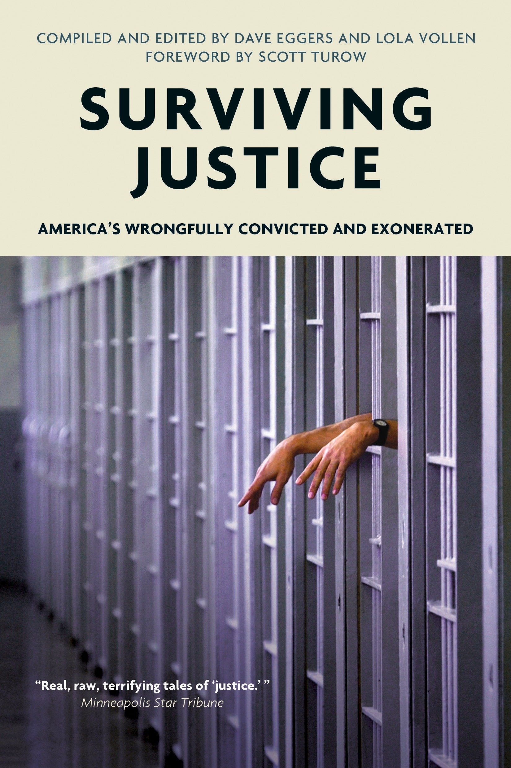 Surviving Justice - America's Wrongfully Convicted and Exonerated (Voice of Witness)