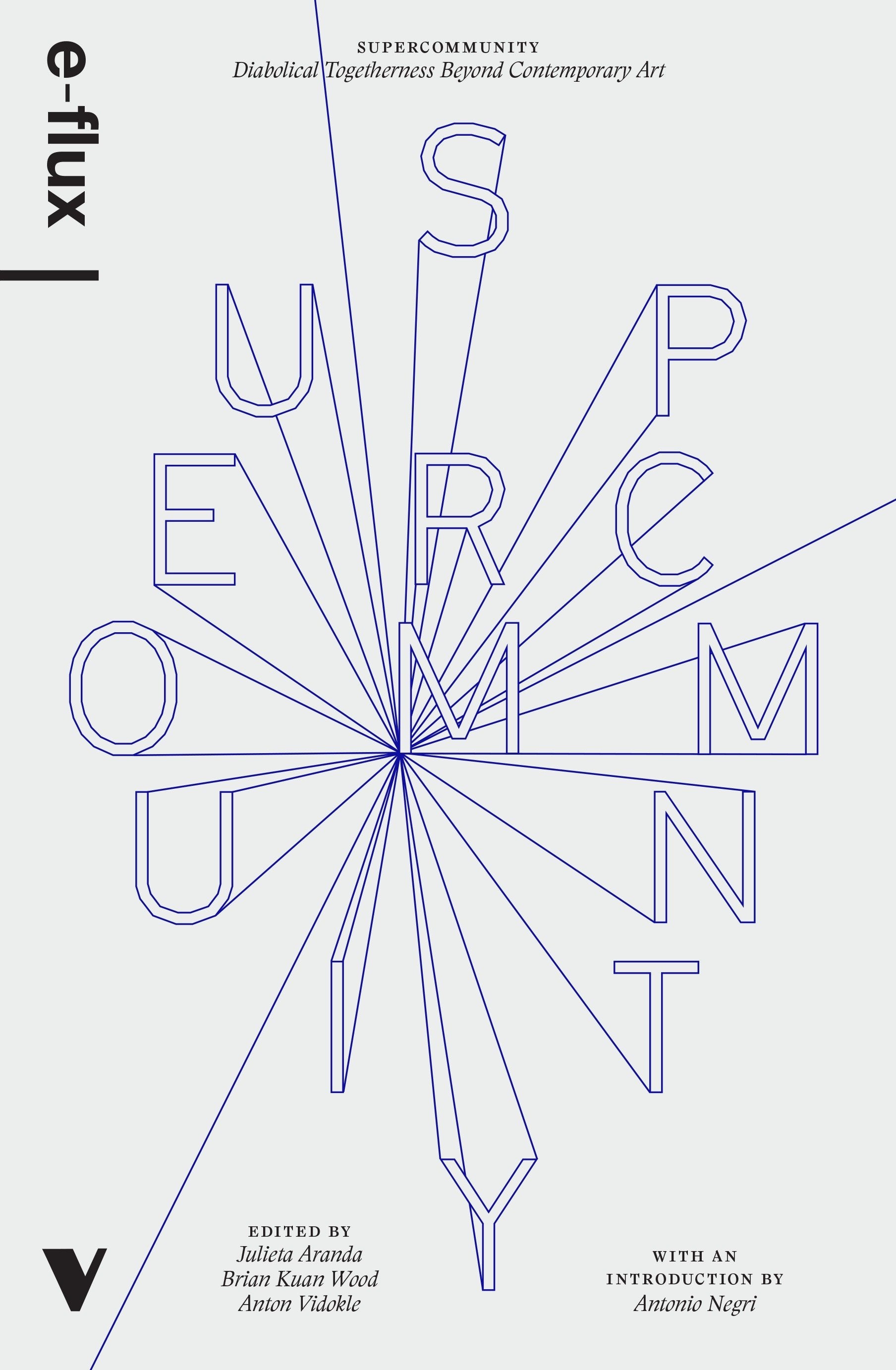 Supercommunity - Diabolical Togetherness Beyond Contemporary Art