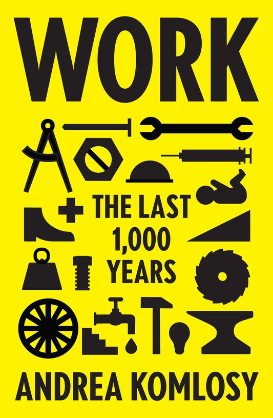 Work - The Last 1,000 Years