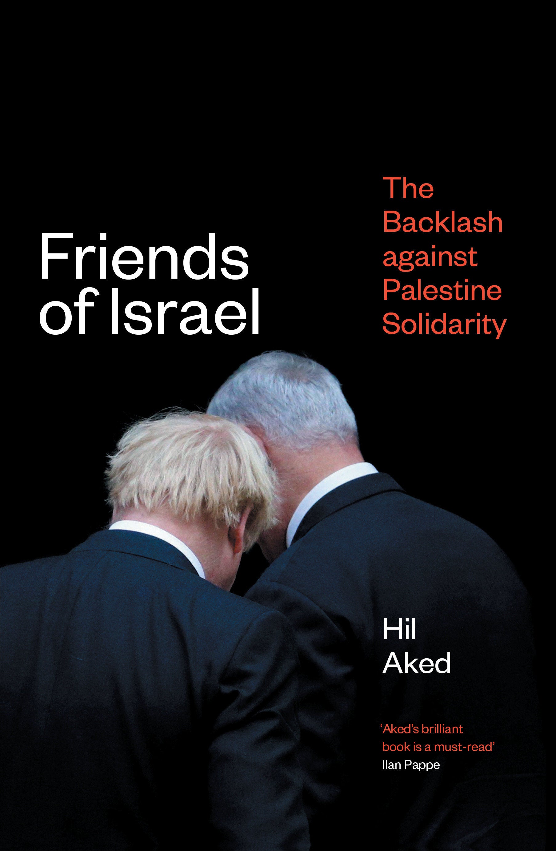 Friends of Israel - The Backlash Against Palestine Solidarity