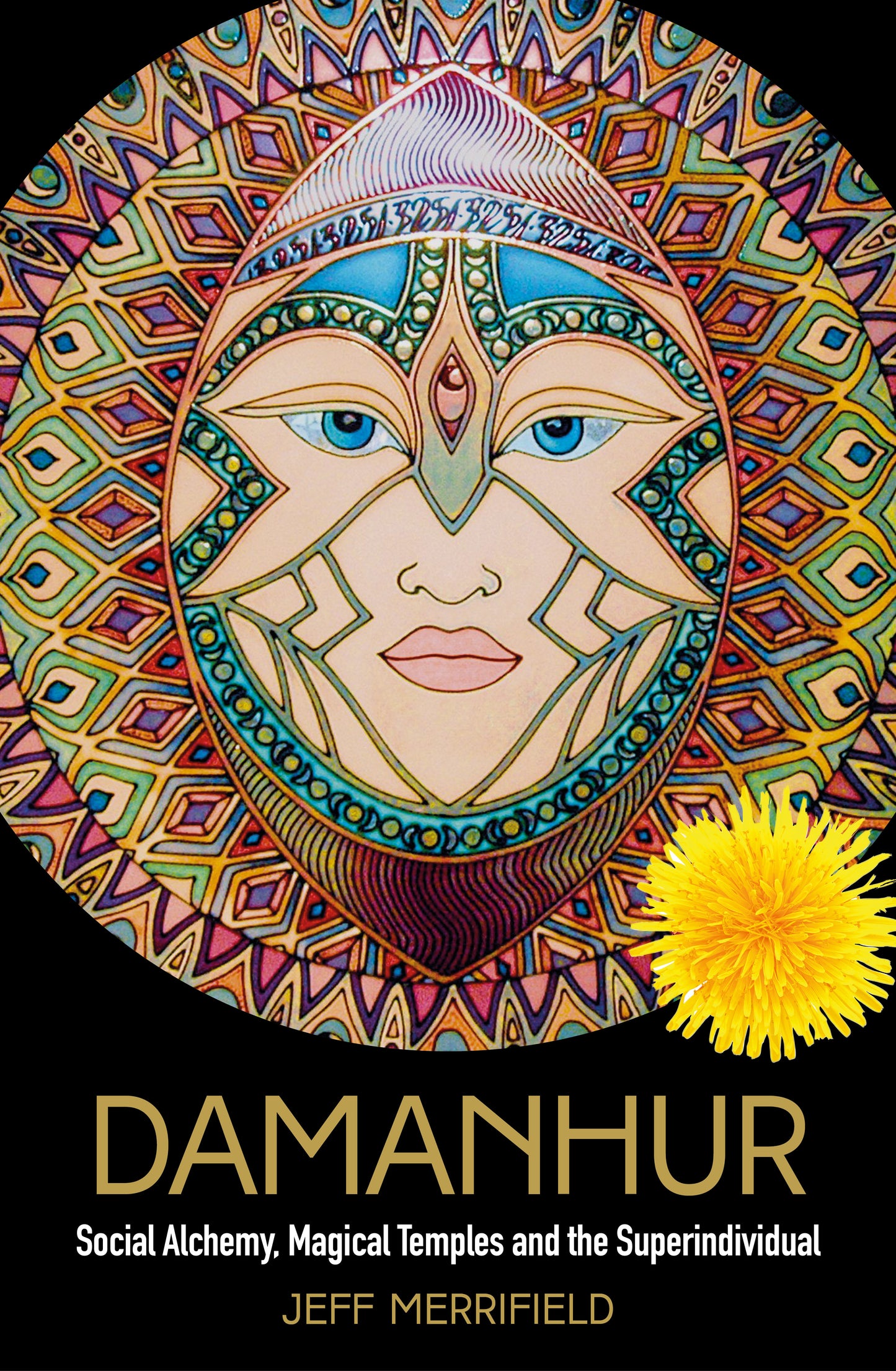 Damanhur - Social Alchemy, Magical Temples and the Superindividual