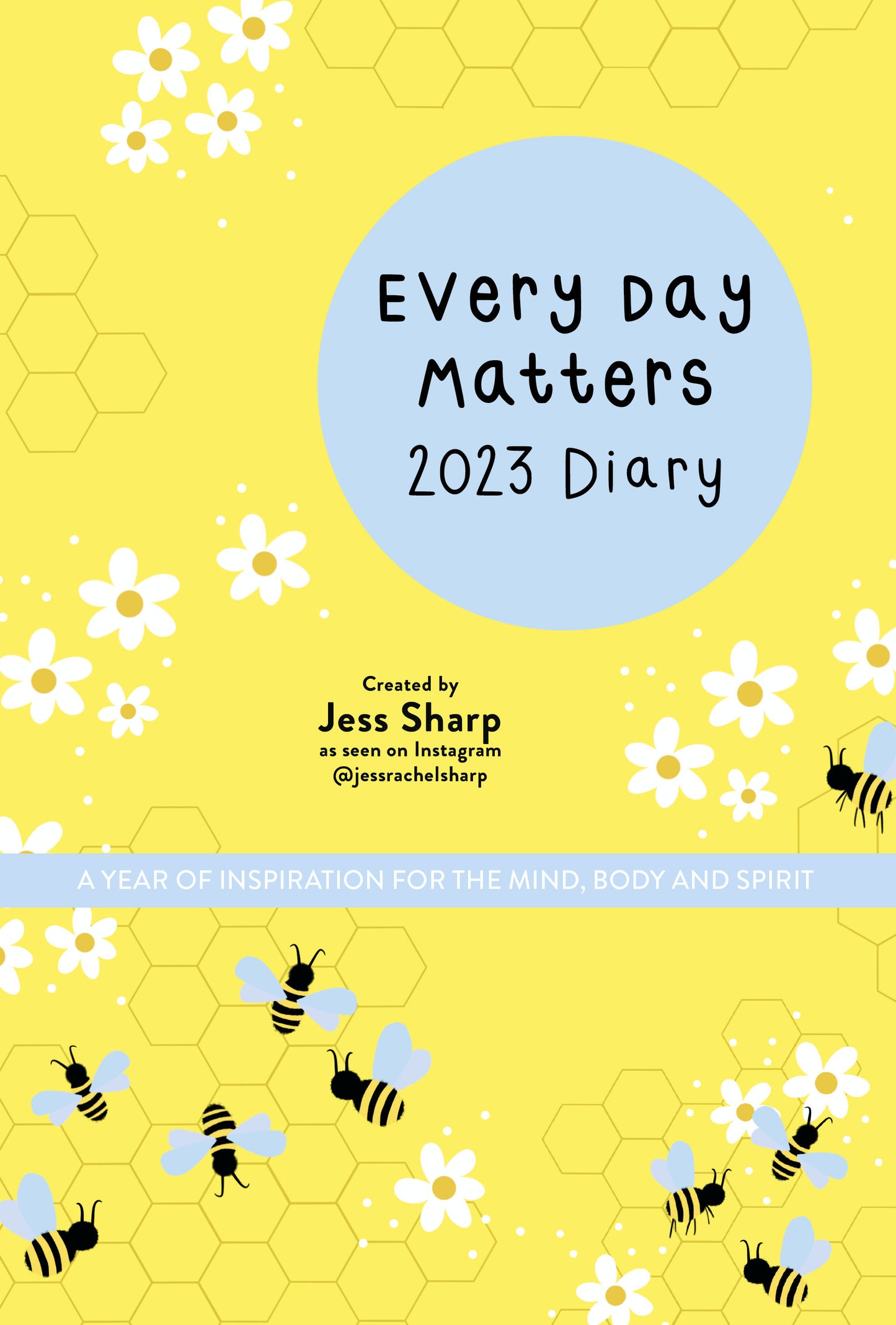 Every Day Matters 2023 Pocket Diary - A Year of Inspiration for the Mind, Body and Spirit