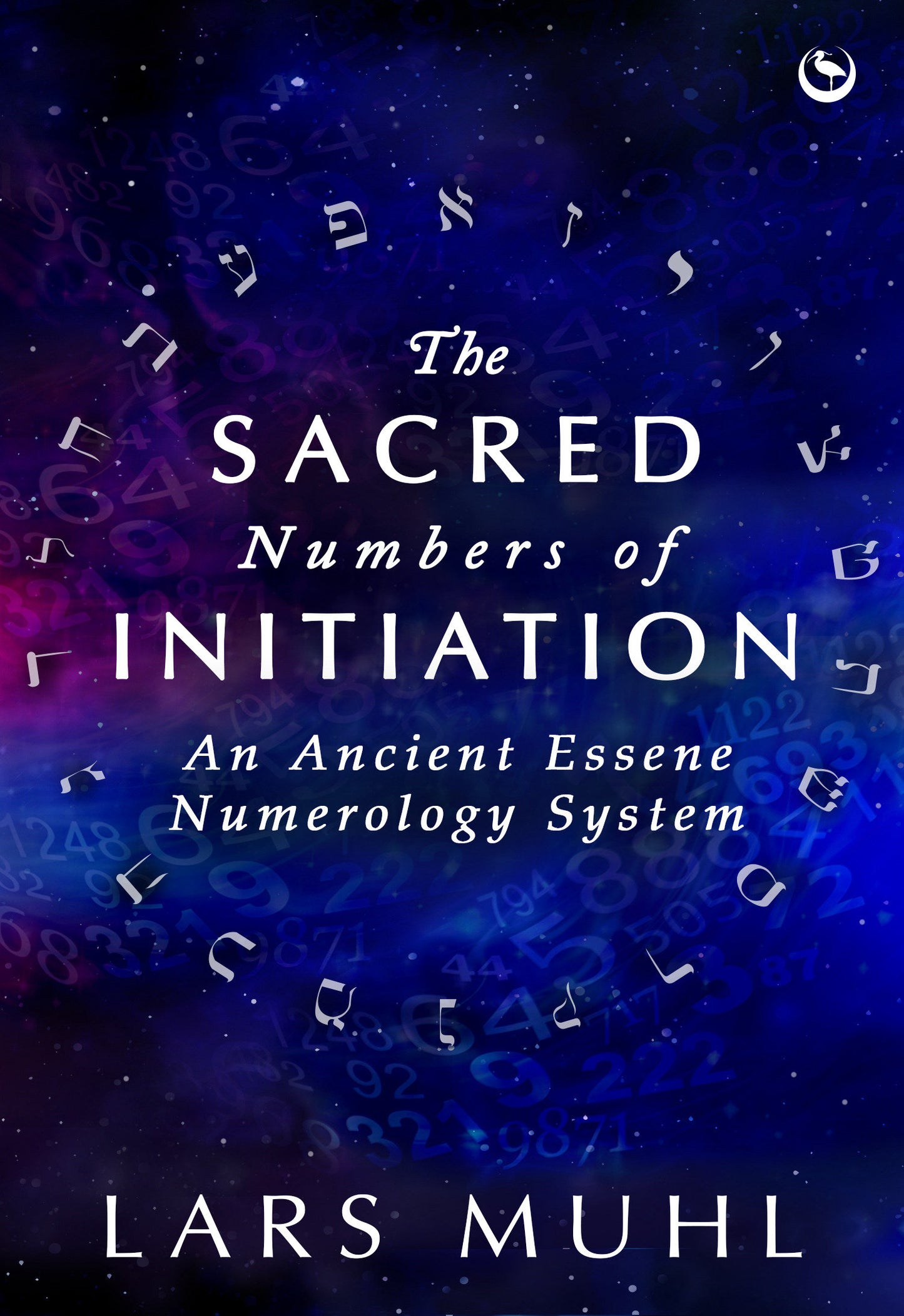 The Sacred Numbers of Initiation - An Ancient Essene Numerology System