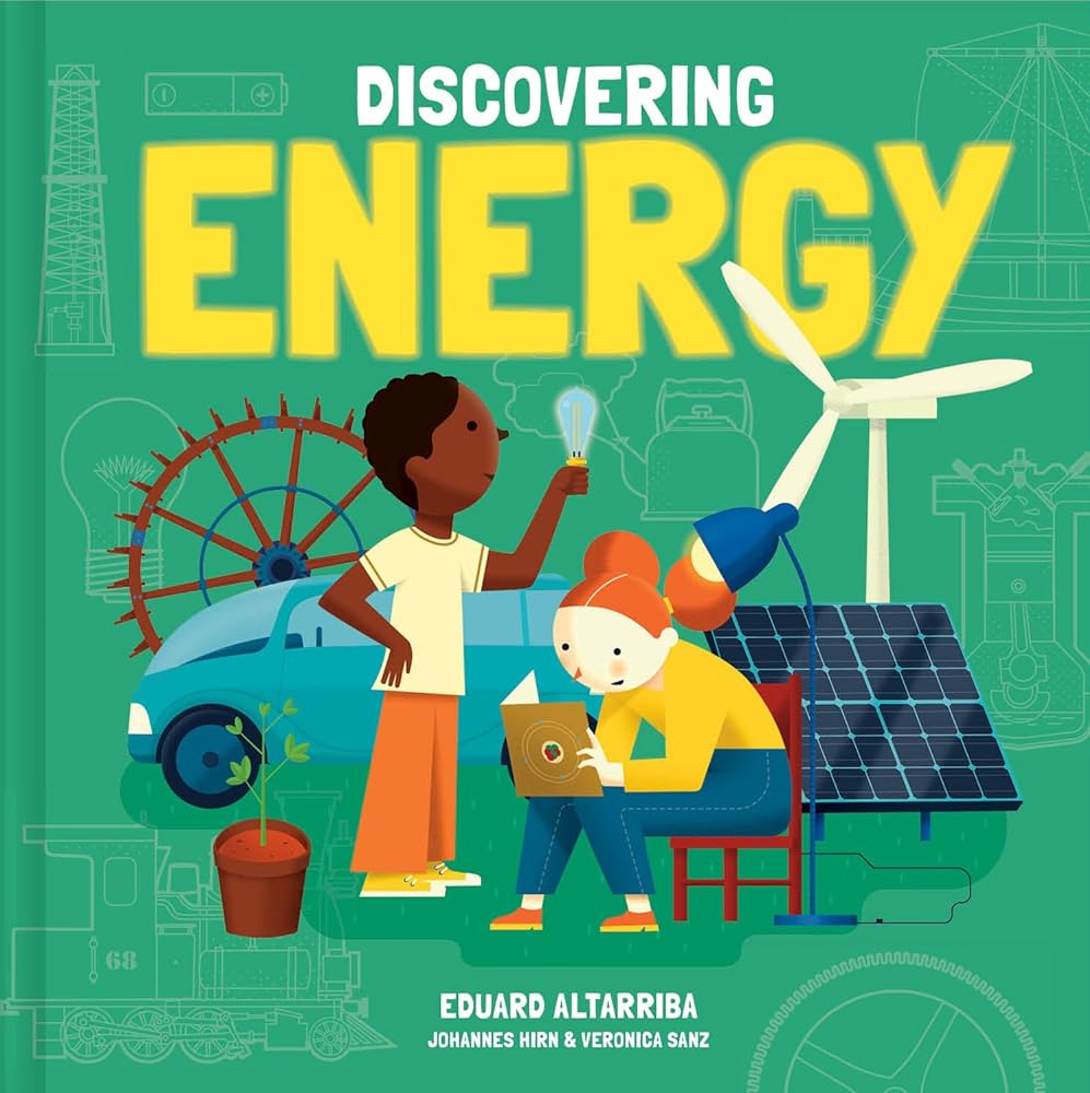 Discovering Energy (Discovering Big Ideas) by Sanz Verónica, Altarriba Eduard
