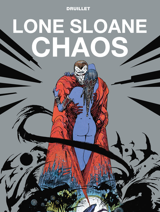 Lone Sloane: Chaos (Graphic Novel) (Lone Sloane)