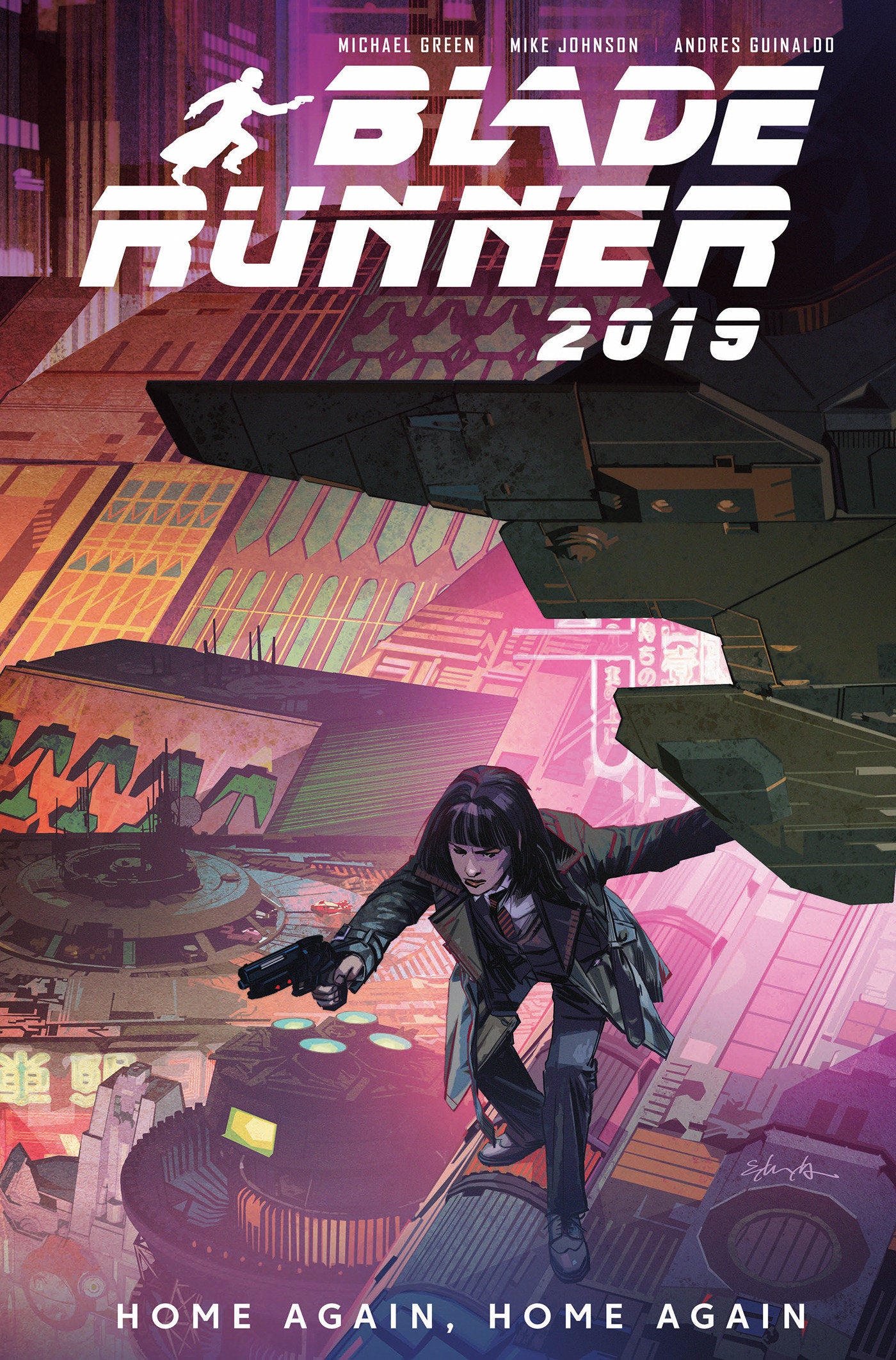 Blade Runner 2019: Vol. 3: Home Again, Home Again (Graphic Novel) (BLADE RUNNER) (Book:3)