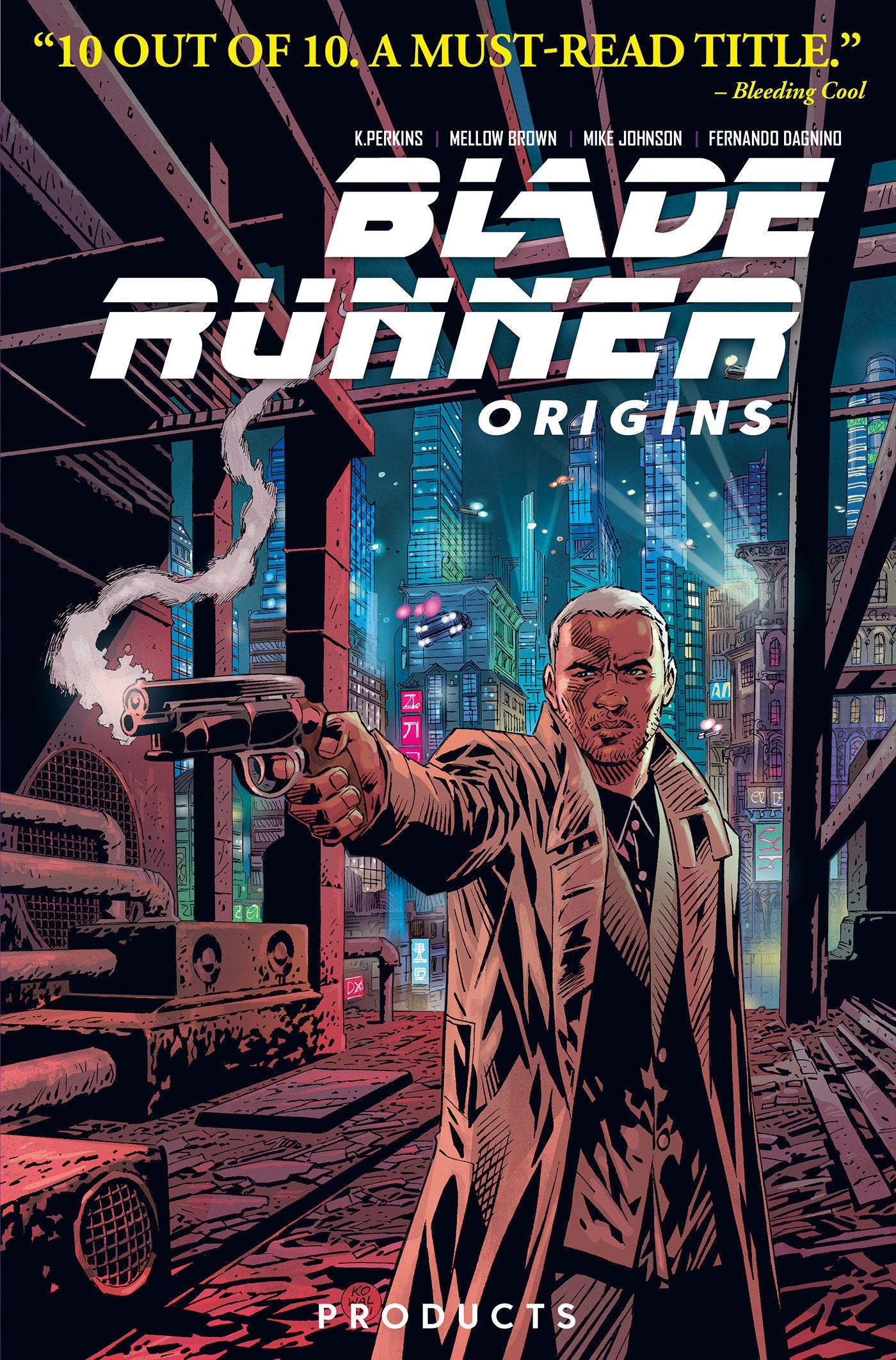 Blade Runner: Origins Vol. 1: Products (Graphic Novel) (BLADE RUNNER) (Book:1)