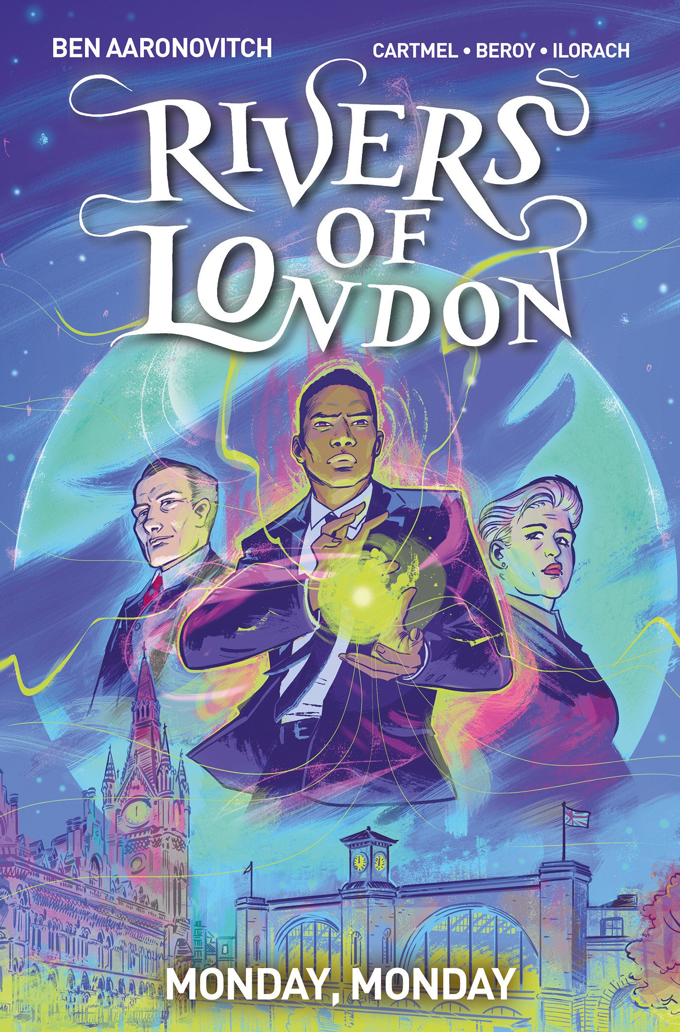 Rivers Of London Vol. 9: Monday, Monday (Graphic Novel) (RIVERS OF LONDON) (Book:9)