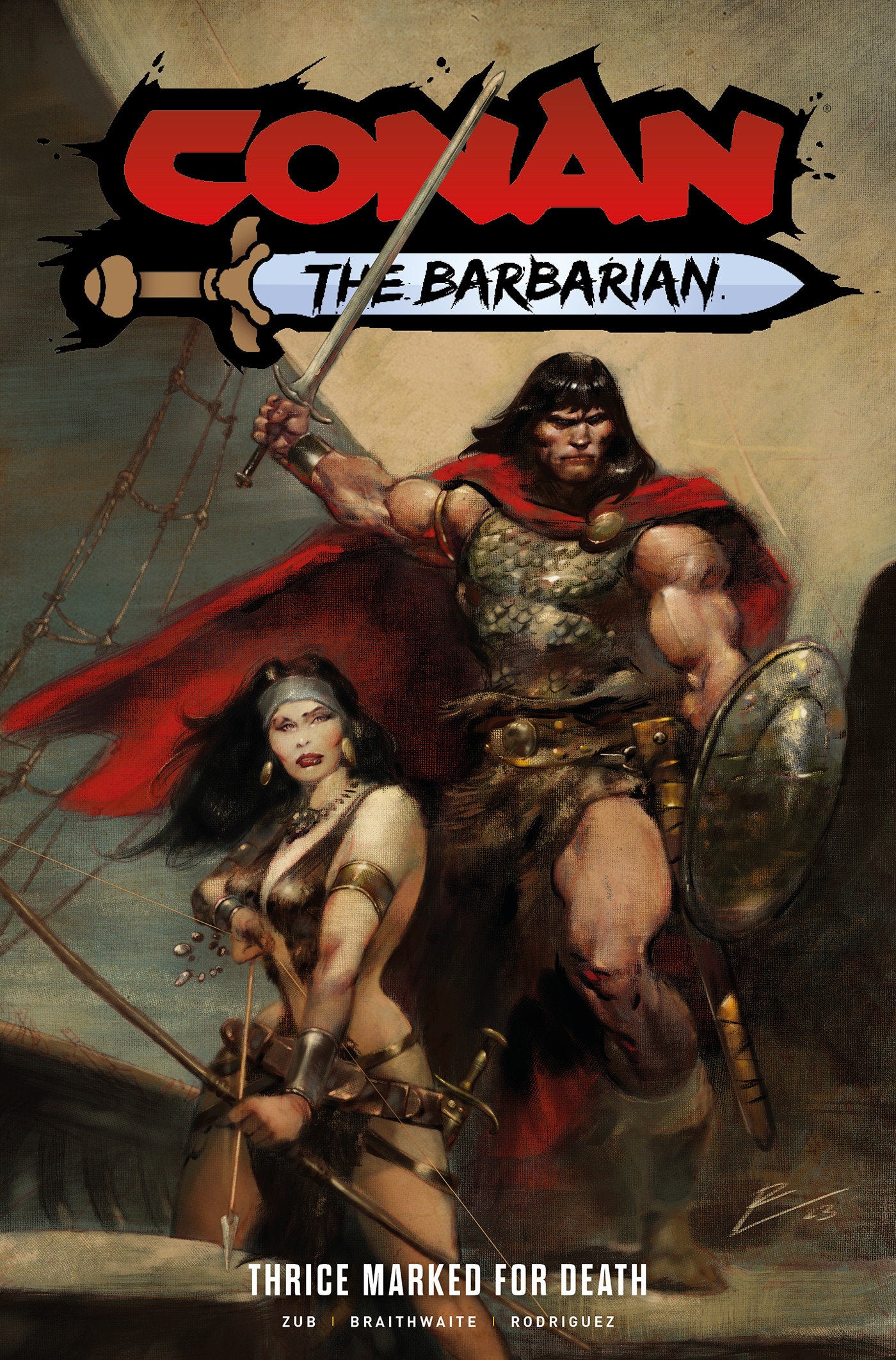 Conan the Barbarian: Thrice Marked for Death Vol.2 (CONAN THE BARBARIAN) (Book:2)