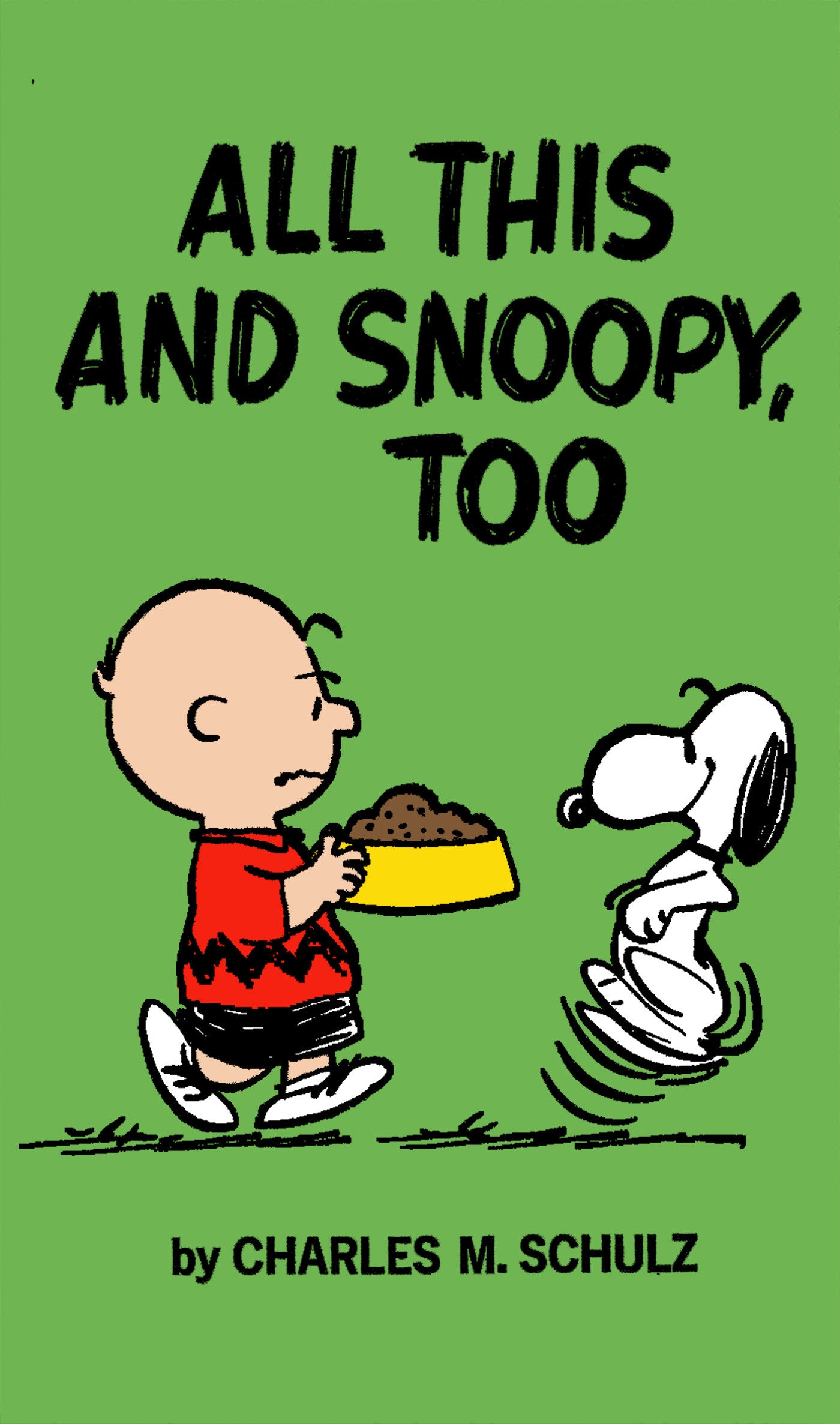 Peanuts: All This And Snoopy, Too (Peanuts)
