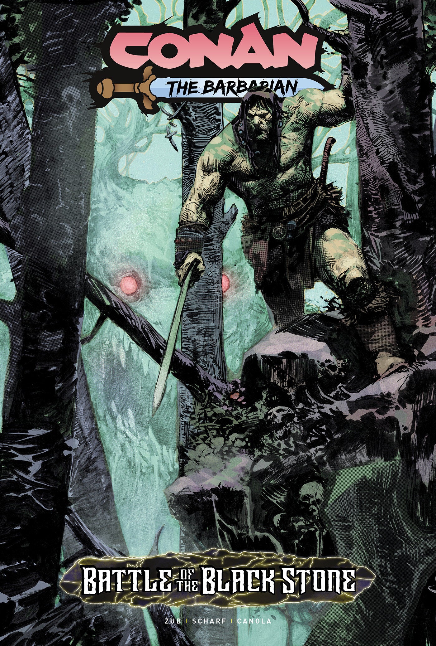 Conan the Barbarian: Battle Of The Black Stone (CONAN THE BARBARIAN) (Book:0)