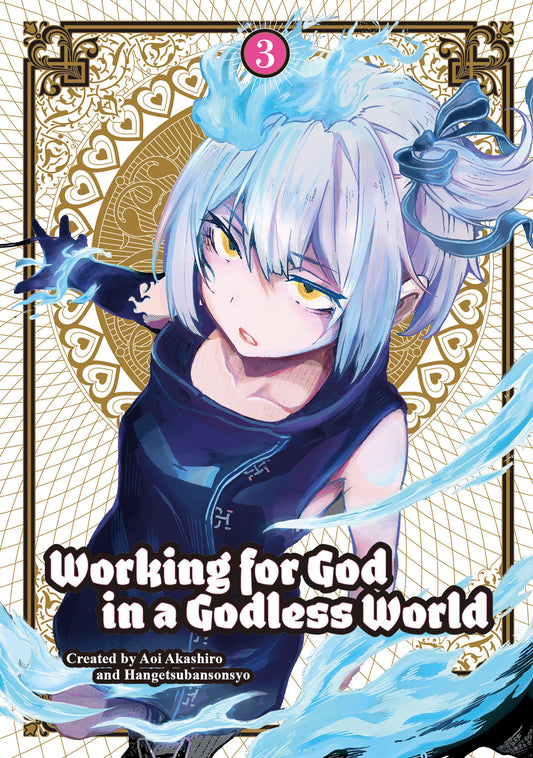 Working for God in a Godless World Vol. 3 (WORKING FOR GOD IN A GODLESS WORLD) (Book:3)