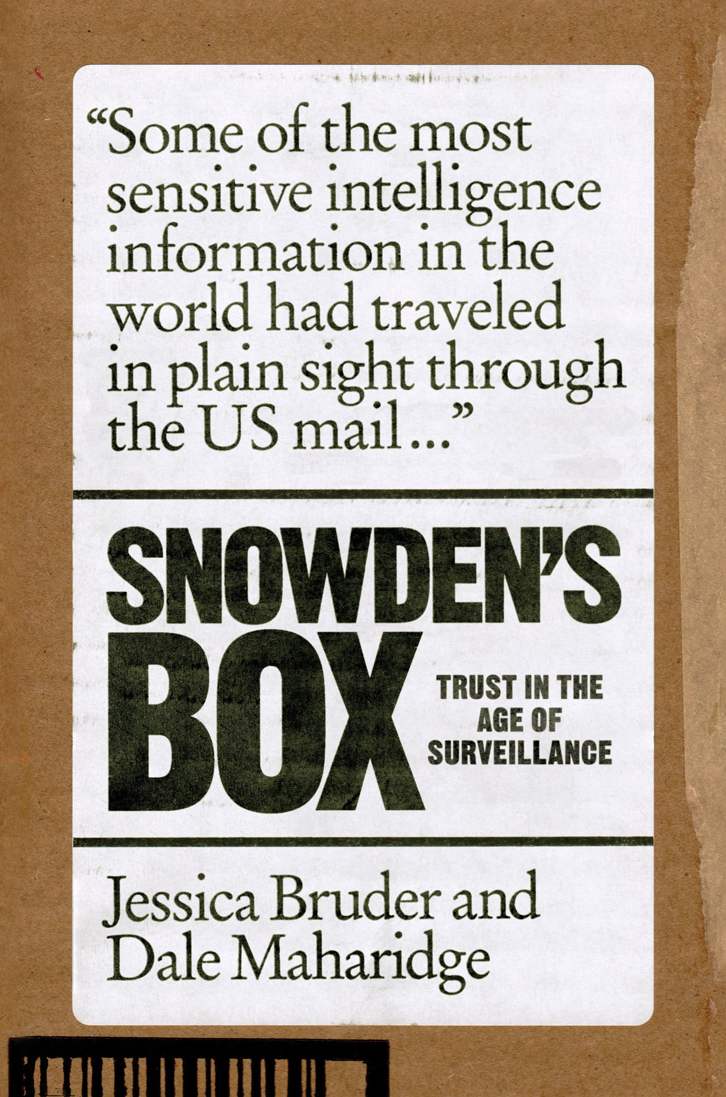 Snowden's Box - Trust in the Age of Surveillance