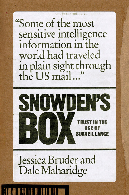 Snowden's Box - Trust in the Age of Surveillance