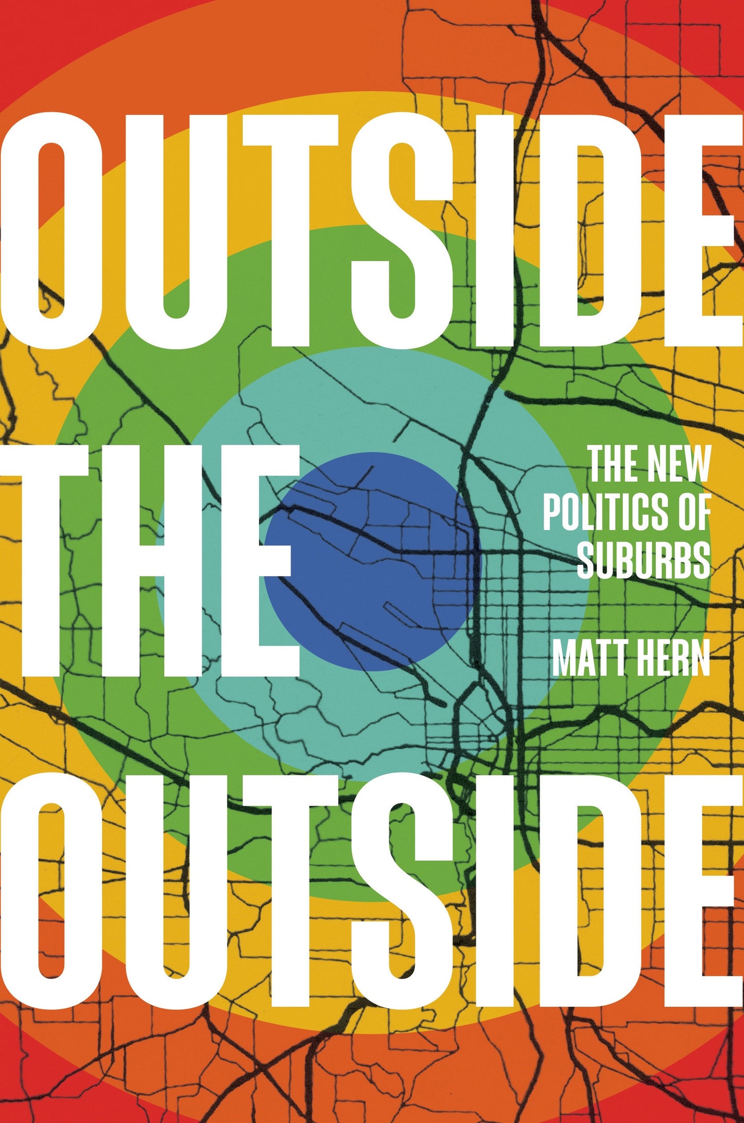 Outside the Outside - The New Politics of Suburbs