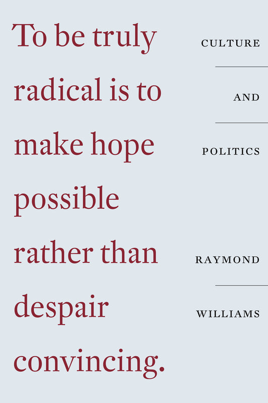 Culture and Politics - Class, Writing, Socialism