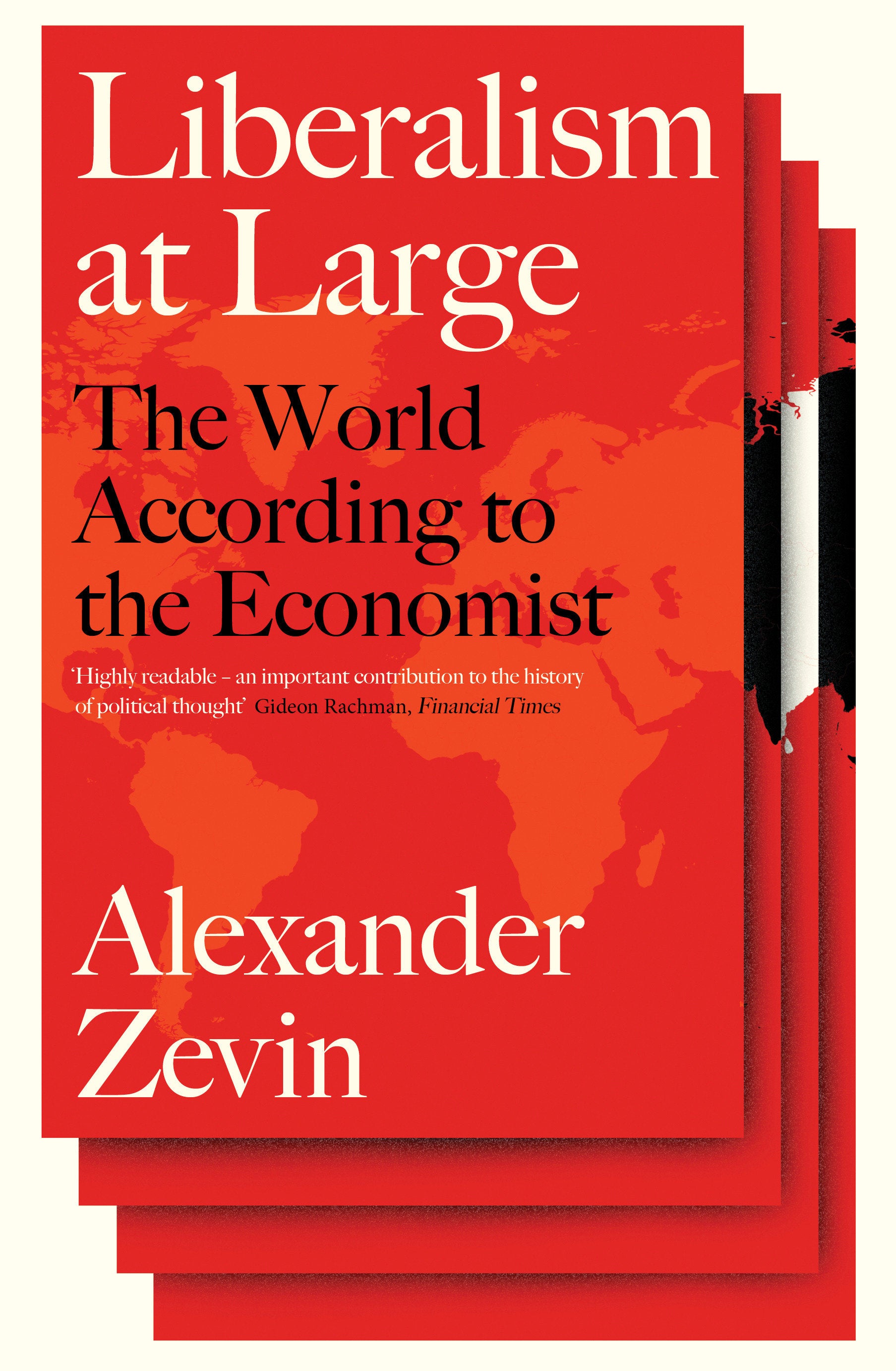 Liberalism at Large - The World According to the Economist