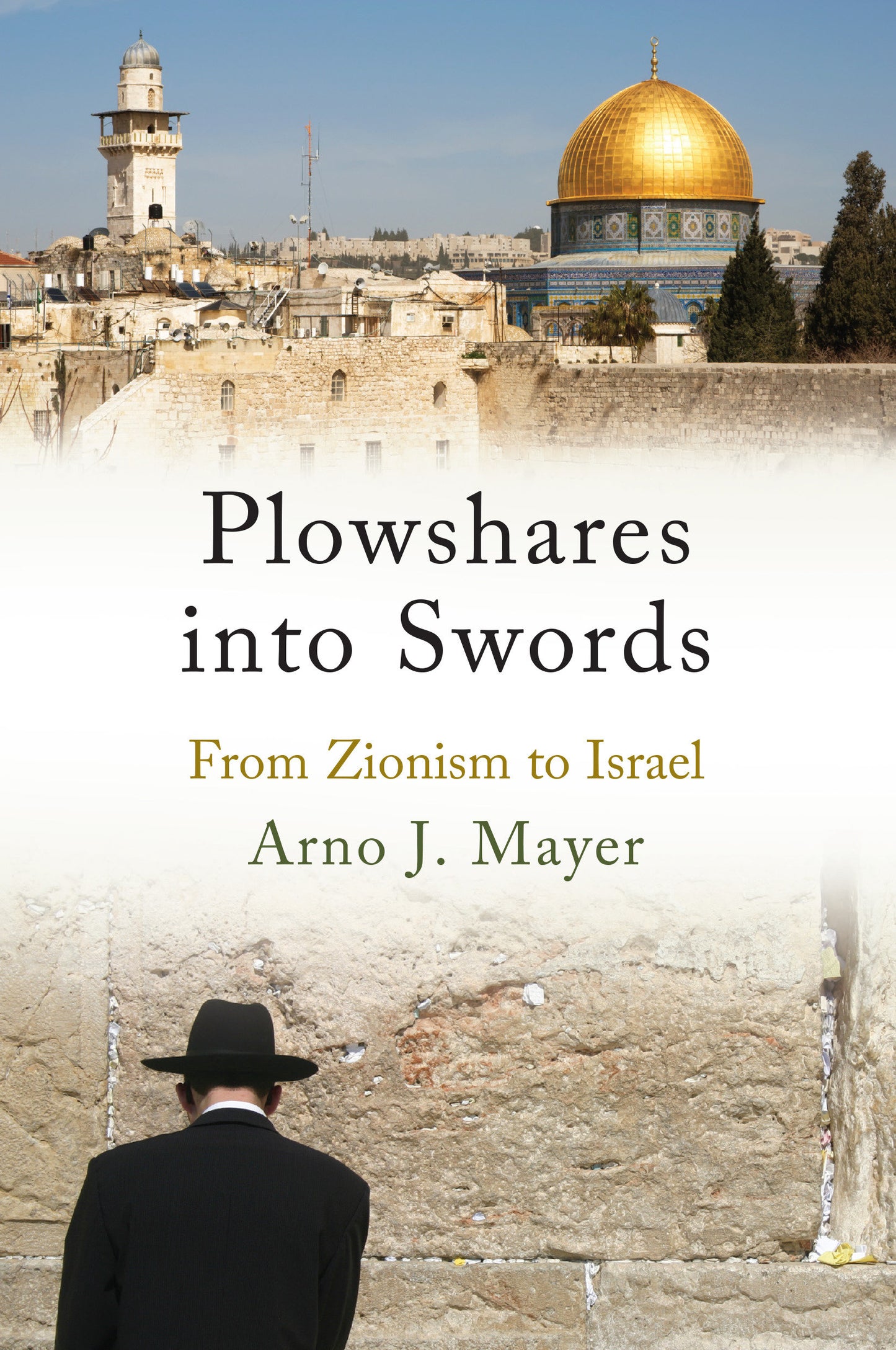 Plowshares into Swords - From Zionism to Israel