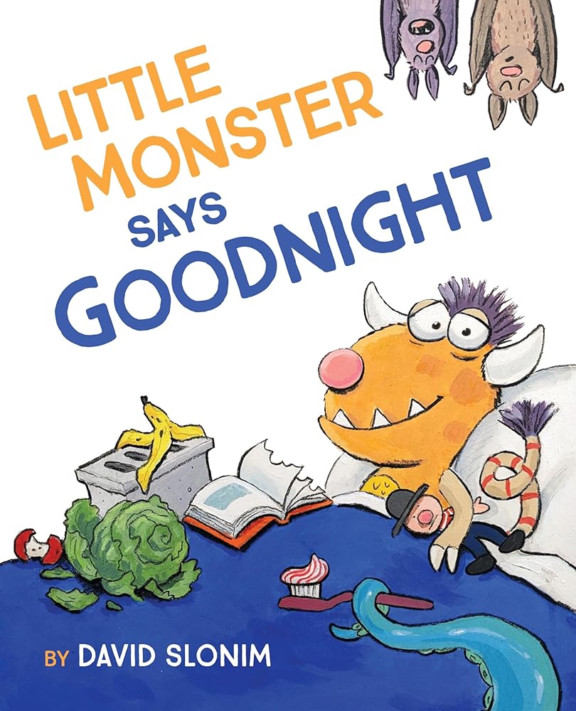 Little Monster Says Goodnight by David Slonim