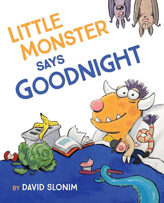 Little Monster Says Goodnight by David Slonim