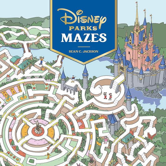 Disney Parks Mazes by Sean C. Jackson