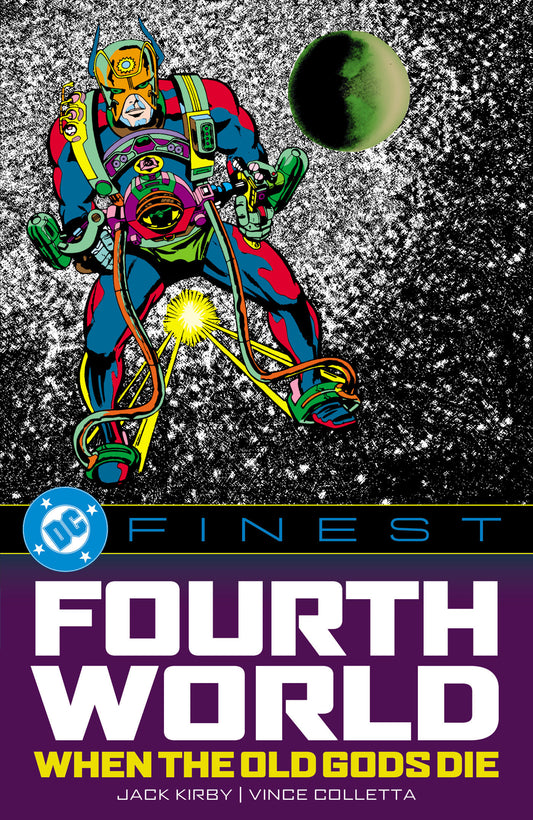 DC Finest: Fourth World: When the Old Gods Die (DC Finest)