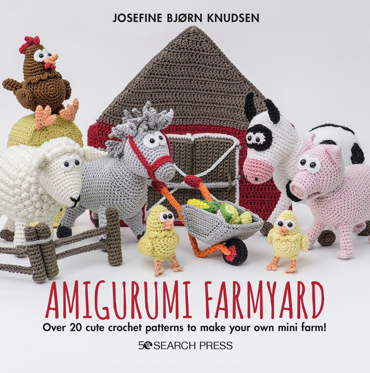 Amigurumi Farmyard - Over 20 cute crochet patterns to make your own mini farm!