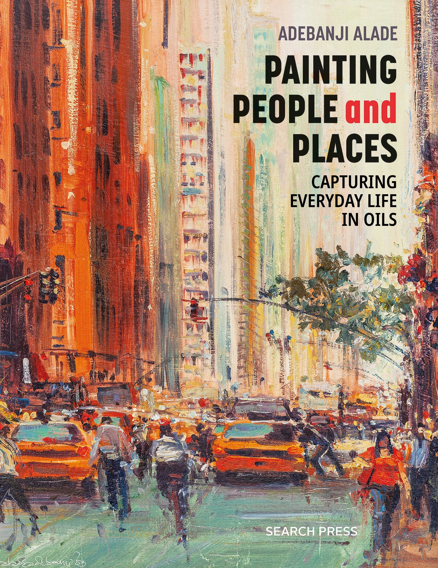 Painting People and Places - Capturing everyday life in oils