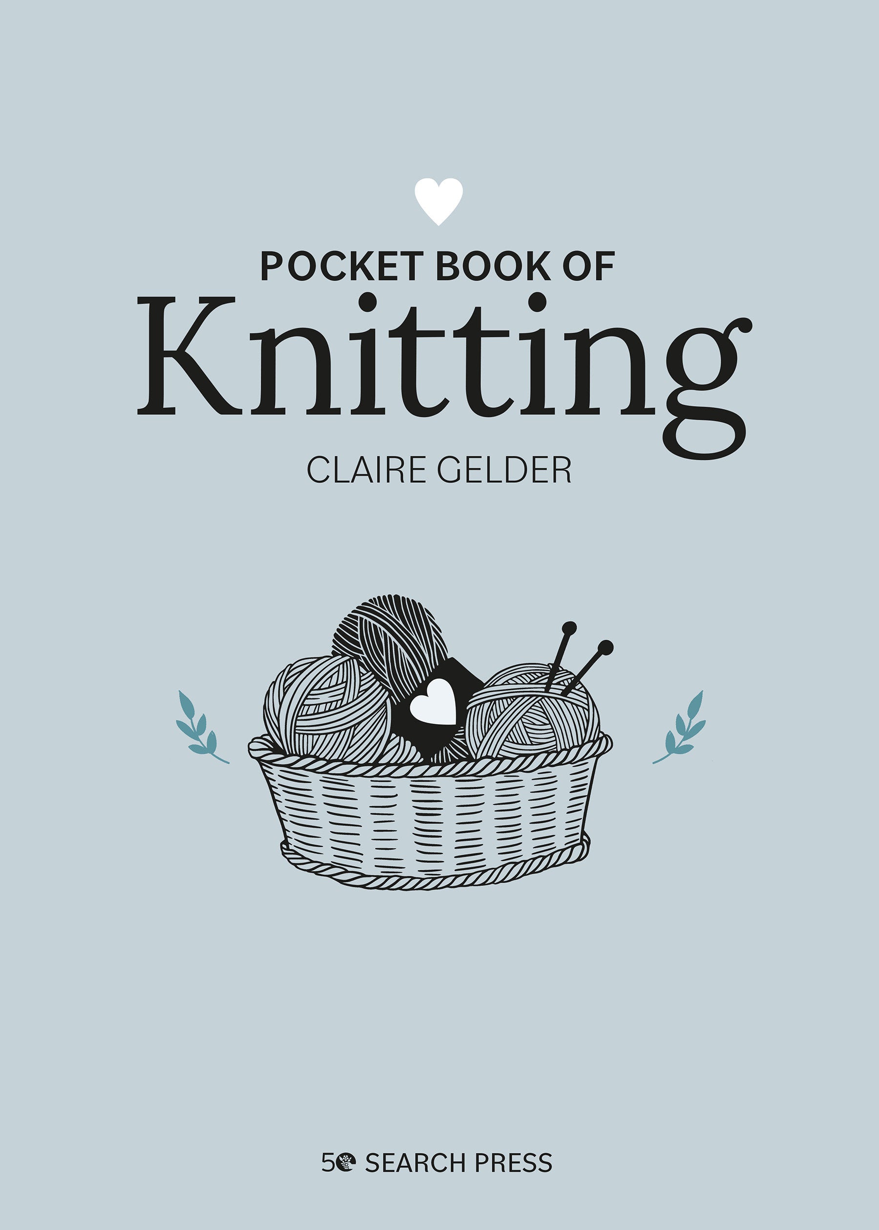 Pocket Book of Knitting - Mindful crafting for beginners (Pocket Book)