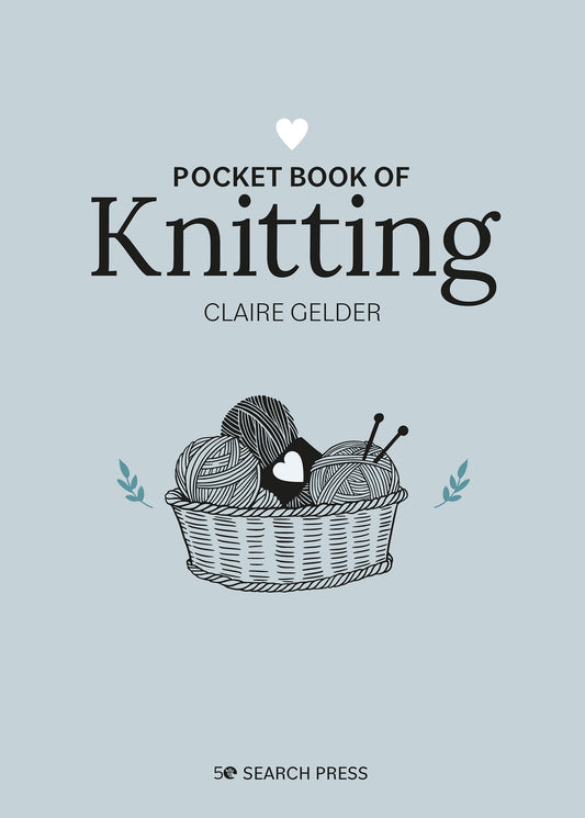 Pocket Book of Knitting - Mindful crafting for beginners (Pocket Book)
