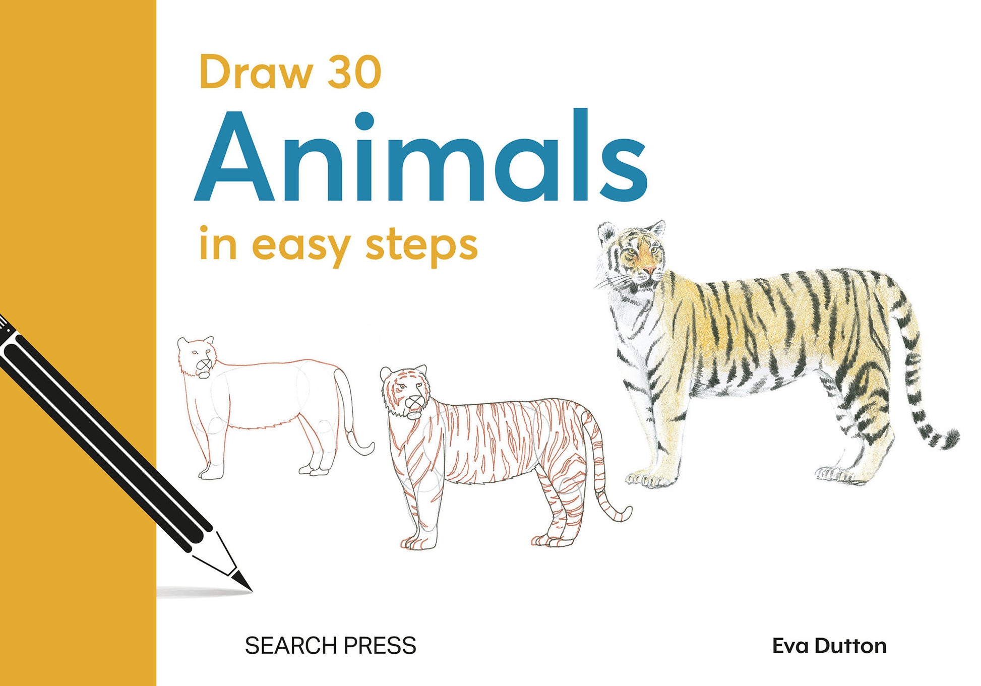 Draw 30: Animals - in easy steps (Draw 30)