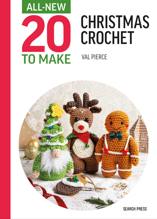All-New Twenty to Make: Christmas Crochet (All New 20 to Make)