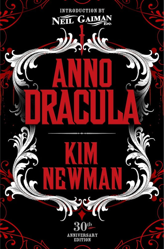 Anno Dracula Signed 30th Anniversary Edition cover image