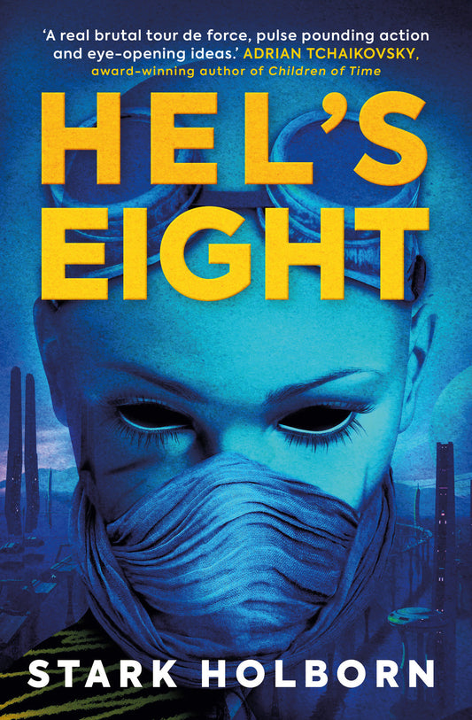 Hel's Eight - The Factus Sequence (The Factus Sequence) (Book:2)