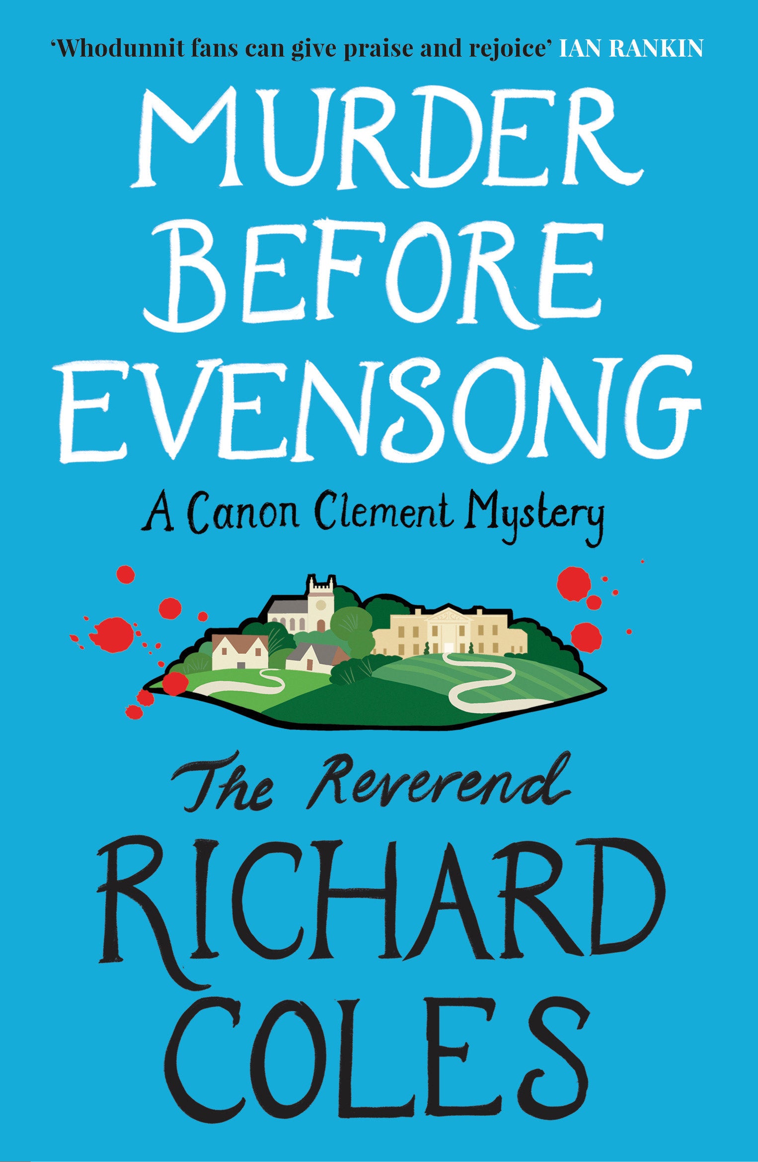 Murder Before Evensong: Now a Major TV series - A Canon Clement Mystery