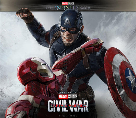 Marvel Studios' The Infinity Saga - Captain America: Civil War: The Art of the Movie (Marvel Studio's The Infinity Saga) (Book:12)