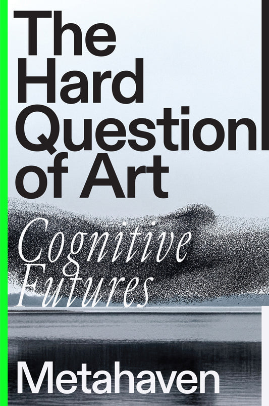 The Hard Question of Art - Cognitive Futures