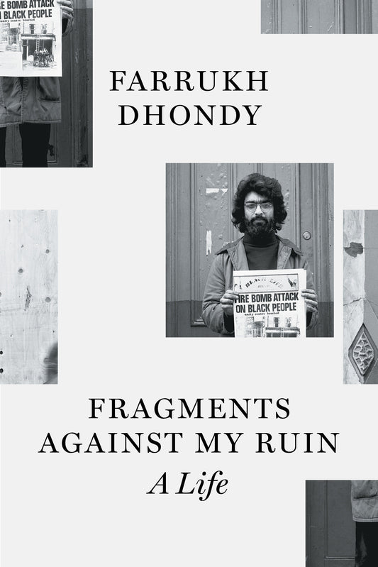 Fragments against My Ruin - A Life