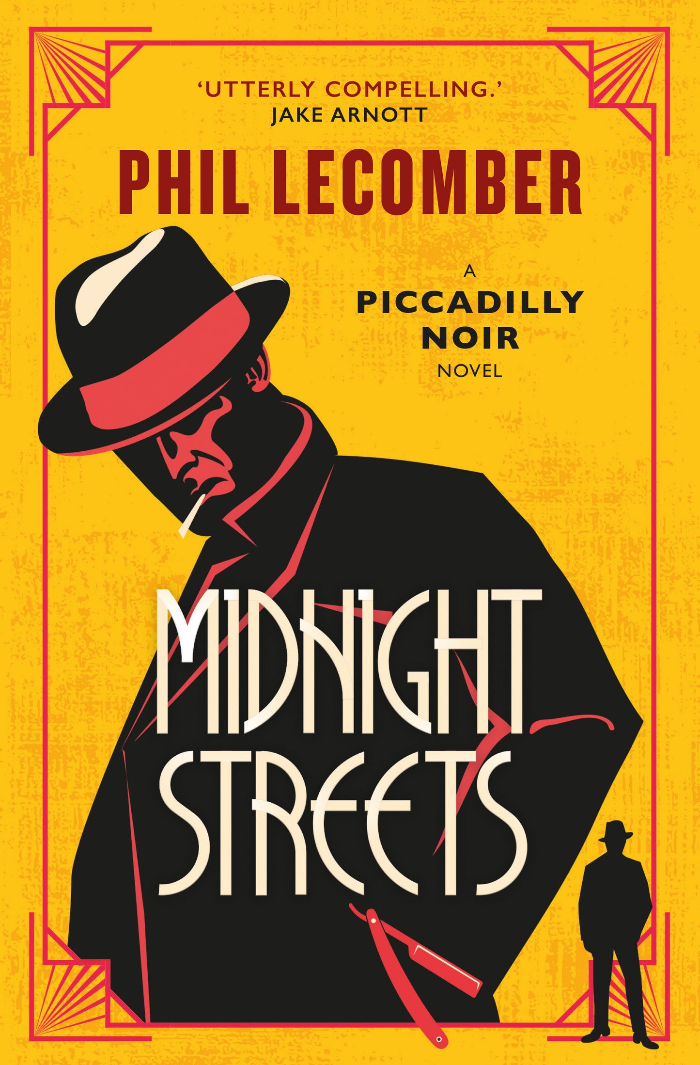 Midnight Streets - The Piccadilly Noir Series (The Piccadilly Noir Series) (Book:1)